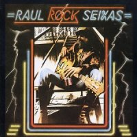 RAUL ROCK SEIXAS - 1977